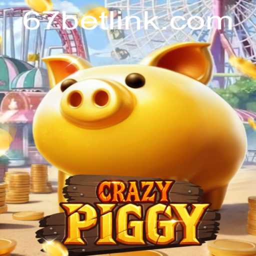 CrazyPiggy Game: A Comprehensive Guide with 67bet PH Login Insights