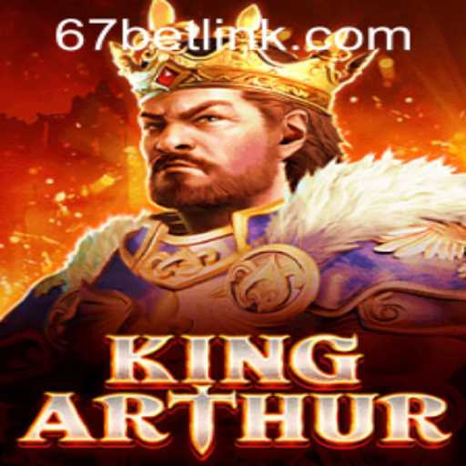 KingArthur: A Legendary Journey in Gaming and the Role of 67bet PH Login