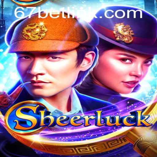 Explore the Intriguing World of Sheerluck: A Deep Dive